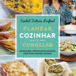 Planear, Cozinhar e Congelar para Varandas Pequenas